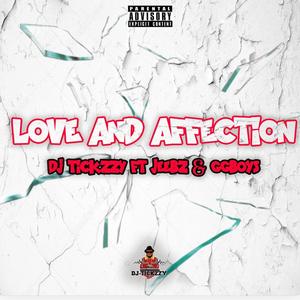 Love & Affection (Explicit)