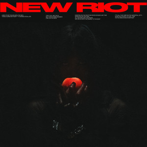 New Riot (Explicit)