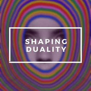 Shaping Duality