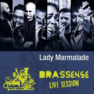 Lady Marmalade (Live Session)