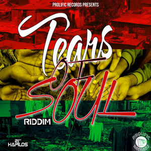 Tears of Soul Riddim