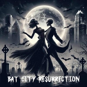 Bat City Resurrection