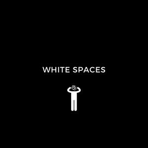 White Spaces (Explicit)