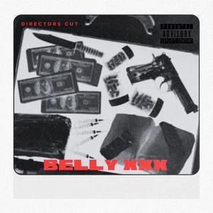 MR.BIZZZ - BELLY XXX (feat. Gee Slab & Burnie Amsterdam) (Explicit)