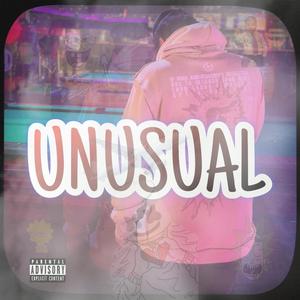 Unusual (Explicit)