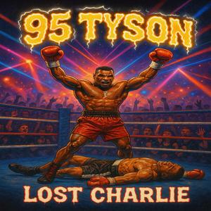95 Tyson (feat. Blem9) (Demo Version|Explicit)