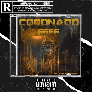 Coronado (feat. Axl) [Explicit]