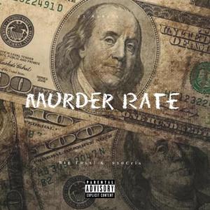 Murder Rate (Explicit)