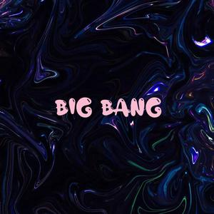 BIG BANG (feat. Batuu) (Explicit)