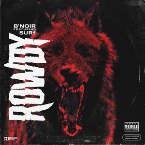 Rowdy (Explicit)