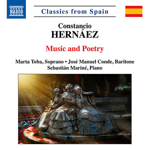 Hernáez, C.: Songs (Music and Poetry) [Toba, Conde, Mariné]