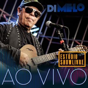 Di Melo no Estúdio Showlivre, Vol. 2 (Ao Vivo)