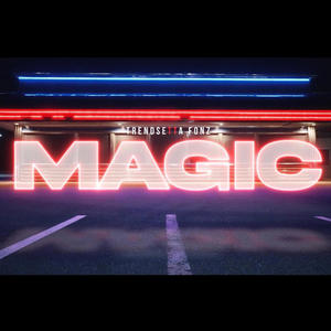 Magic (Explicit)