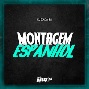 Montagem Espanhol (Explicit)