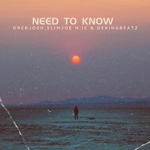Need To Know (Explicit)