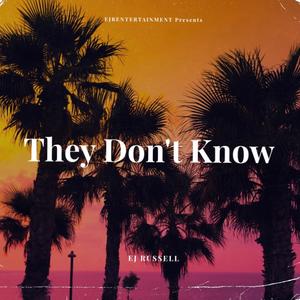 They Don't Know (Radio Edit|Explicit)