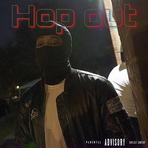 HOP OUT (Explicit)