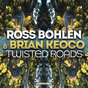 Twisted Roads (Airplay Mix)