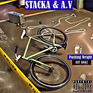 Pushing Weight(Got Barz) (Explicit)