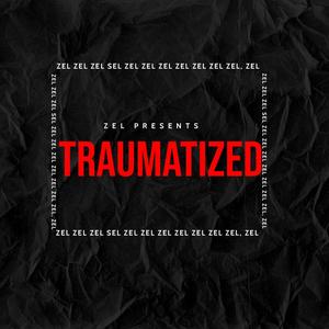 Traumatized EP (Explicit)