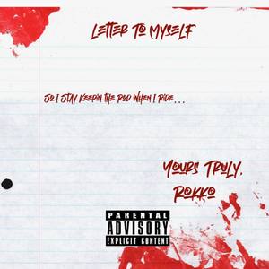 Letter To Myself (Explicit)