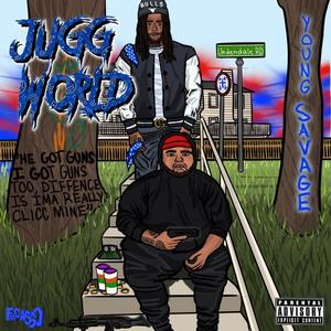 Jugg World (Explicit)