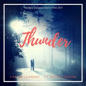 Thunder (The Best Gorgeous Electro Chill 2017)