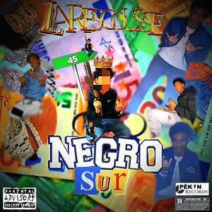 N9gro Sur (Explicit)
