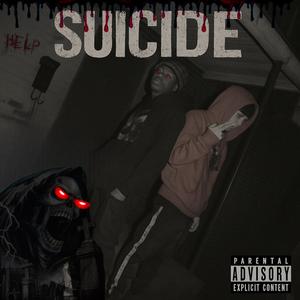 Suicide (feat. 205 Soulja) (Explicit)