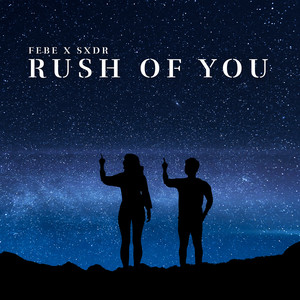 Rush Of You