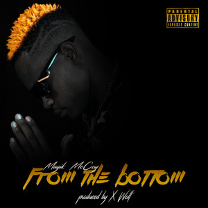 From The Bottom (Explicit)