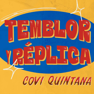 Temblor y Réplica