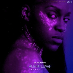 Alpha Luvah (Remastered) [Explicit]