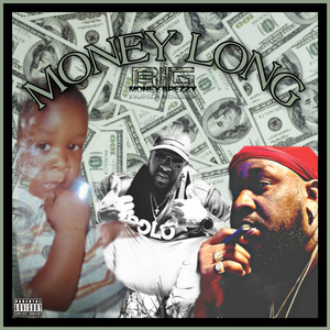 Money Long (Explicit)