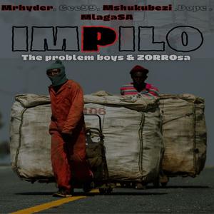 Impilo (Vocal|feat. Mryhder, Gee99, Mshukubezi, Dope & MlagaSA)
