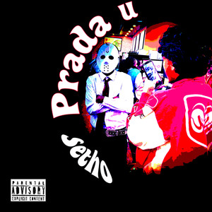 Prada U (Explicit)
