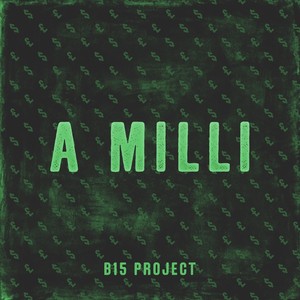 A Milli (Extended Mix)