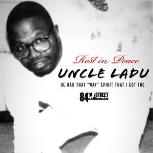 Uncle Ladu (Explicit)