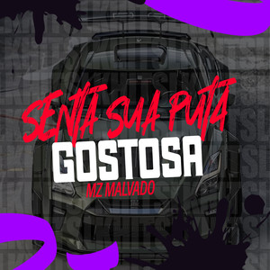 Senta Sua Put4 Gostosa (Explicit)