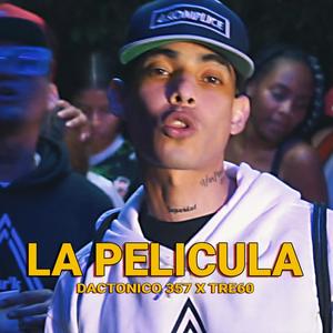 La Pelicula (feat. Tre60 "The Rookie") [Explicit]