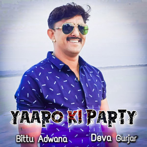 Yaaro ki party