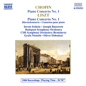 CHOPIN: Piano Concerto No. 1 / LISZT: Piano Concerto No. 1