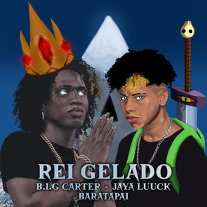 Rei Gelado (Explicit)