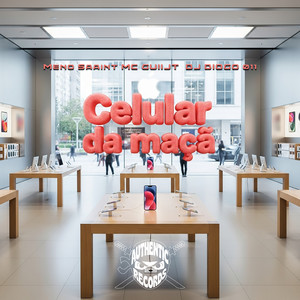 Celular da Maçã (Explicit)