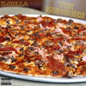 The Munchies (Explicit)