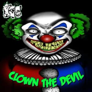 Clown The Devil (Explicit)