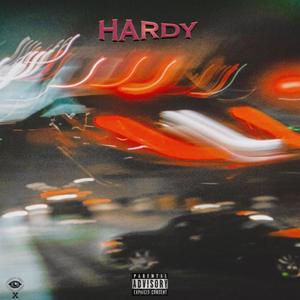 HARDY (feat. Kobi! & TASH AYY) [Explicit]