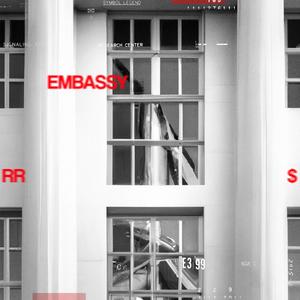 EMBASSY (feat. Kile, Ramo Z, Keon & Bang) (Explicit)