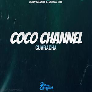 Coco Channel (Guaracha) (feat. Frankko Rmx)