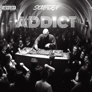 Addict (maquette) [Explicit]